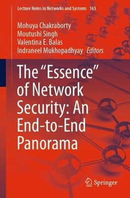 The ''Essence'' of Network Security: An End-to-End Panorama - 9789811593161