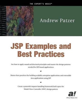 JSP Examples and Best Practices: Suggested Alternative: 1590594118 by Andrew Pat