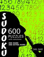 600 Sudoku Puzzles  300 Hard And 300 Extra Hard, With Solutions