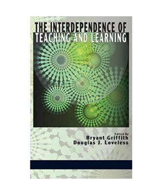 The Interdependence of Teaching and Learning (Hc)