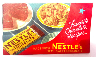 1940 Nestle's Favorite Chocolate Recipes Booklet Vintage Pamphlet