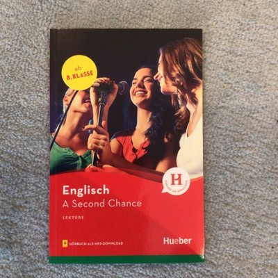 A Second Chance: Englisch / Lektüre mit Audios online (Hueber Lektüren) Pau ...