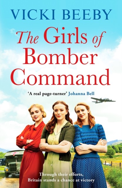 The Girls of Bomber Command by Vicki Beeby (Paperback Book)