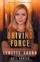 Lynette Eason (U. A.) | Driving Force | Taschenbuch | Englisch (2022)