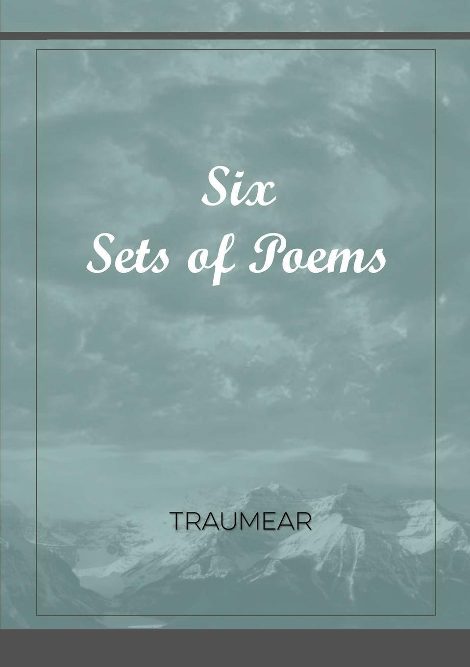 Thumbnail - Six Sets Of Poems | Traumear | Taschenbuch | Paperback | Englisch |