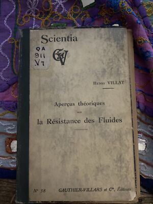 Aperçus Theoriques Sur La Resistance Des Fluides, No. 38.  Scientia Oct. 1920