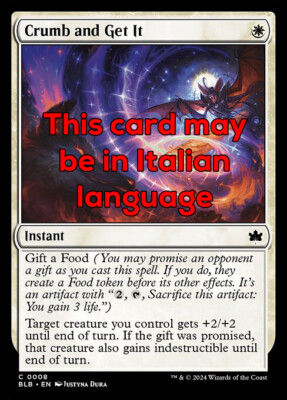 MTG CRUMB AND GET IT FOIL EXC - PAN PER FOCACCIA 8 - BLB - MAGIC