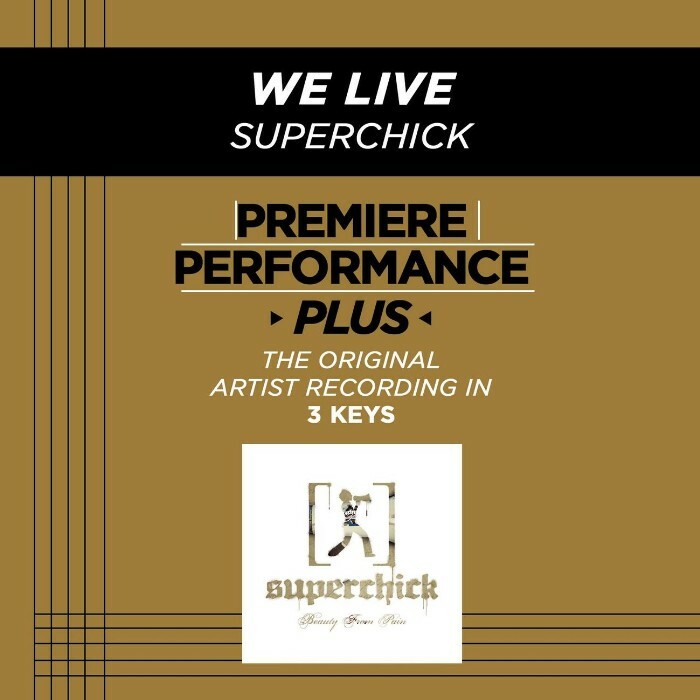 We Live - Superchic[k] - Accompaniment Track