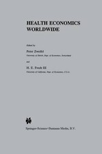 Health Economics Worldwide by Peter Zweifel (English) Paperback Book