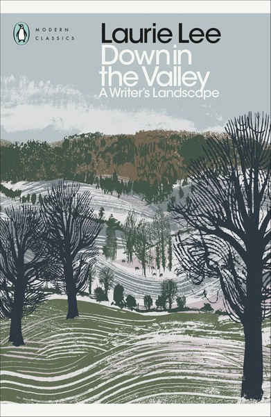 Down In The Valley | A Writer's Landscape | Laurie Lee | Englisch | Taschenbuch-image
