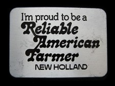 ND19132 NOS VINTAGE 1982 PROUD TO BE A RELIABLE AMERICAN FARMER BELT BUCKLE