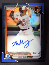 2024 Bowman Chrome BLUE REFRACTOR PROSPECT ROOKIE AUTO Max Wagner 105/150
