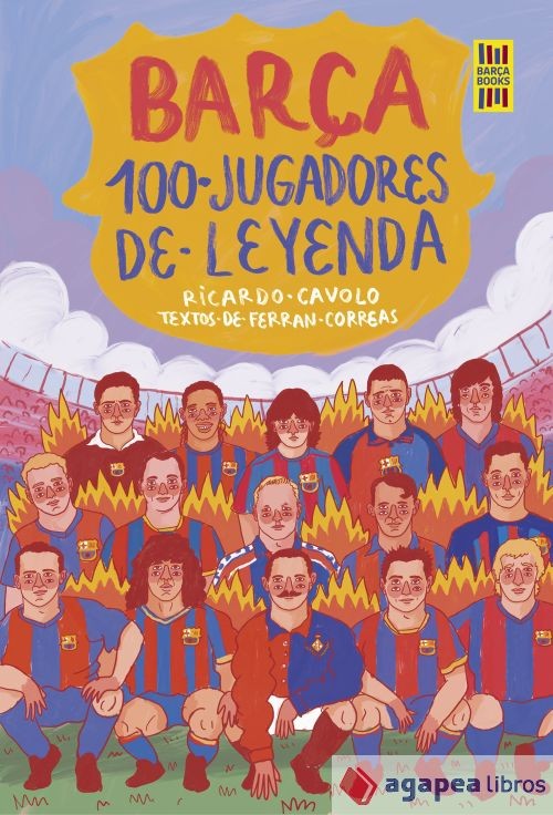 Barça. 100 jugadores de leyenda. NUEVO. ENVÍO URGENTE (Librería Agapea)