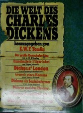 Die Welt des Charles Dickens. Tomlin, Eric W....