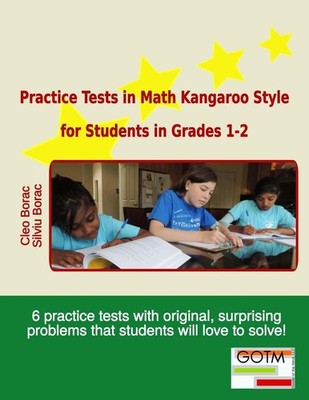 Practice Tests in Math Kangaroo Style for Students in Grades 1-2 (Math Chall...