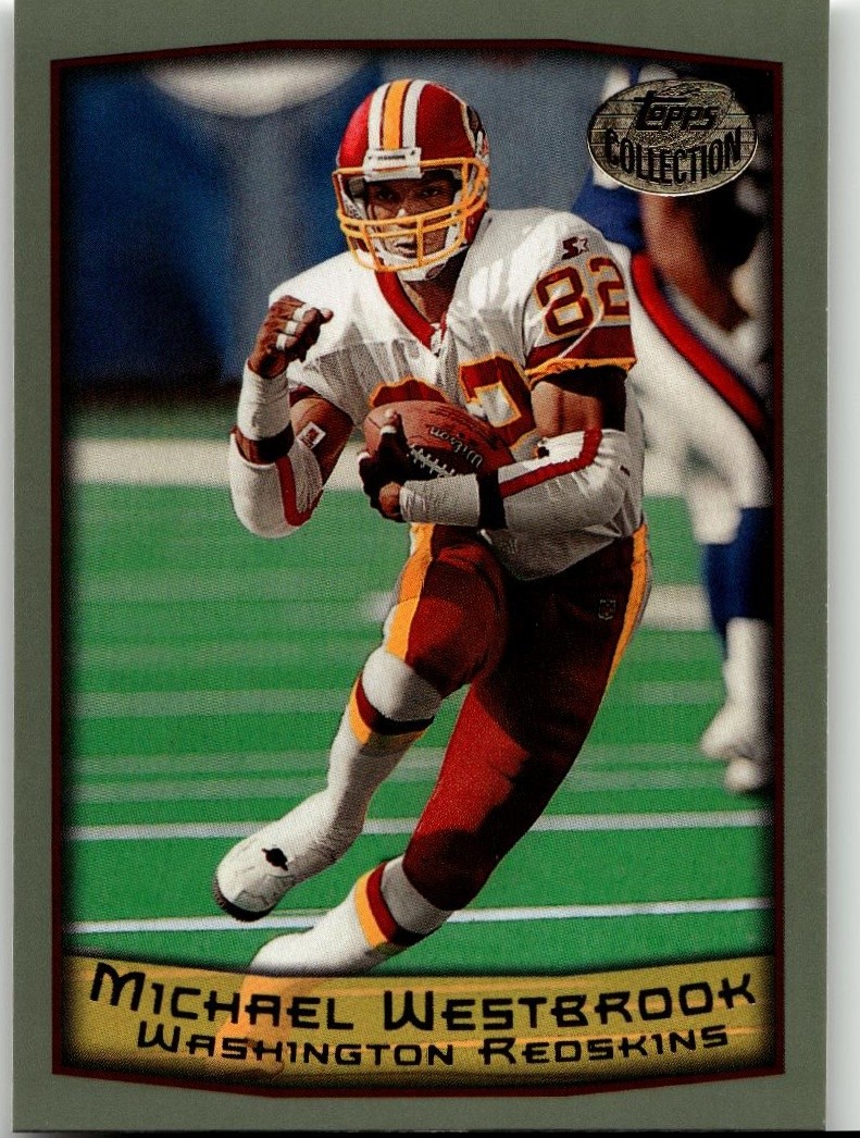 Michael Westbrook 1999 Topps Football Washington Redskins