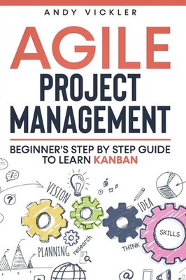 Andy Vickler | Agile Project Management | Taschenbuch | Englisch (2021)