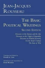 Rousseau: The Basic Political Writings: Discourse on the Sciences and the - GOOD