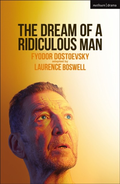 The Dream Of A Ridiculous Man Fyodor Dostoevsky - Image 5
