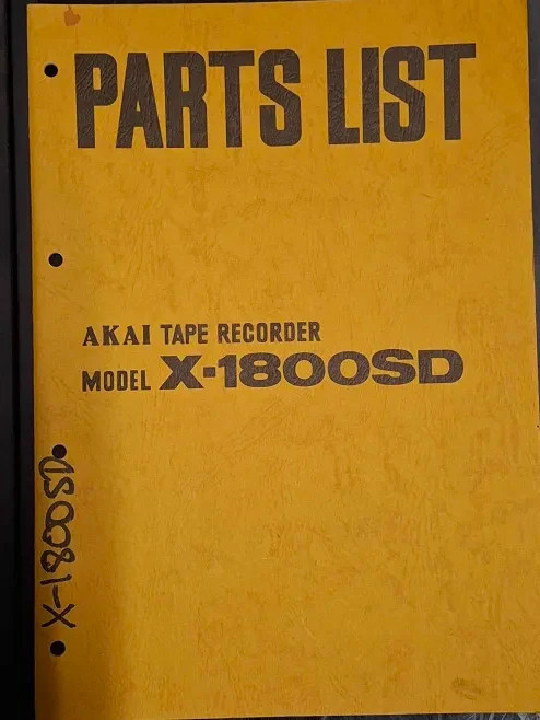 AKAI X-1800SD Reel to Reel Tape Recorder Parts List Only Original