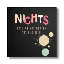 NICHTS Geschenk: Absolut von Herzen NIX für dich.... | Buch | Zustand sehr gut
