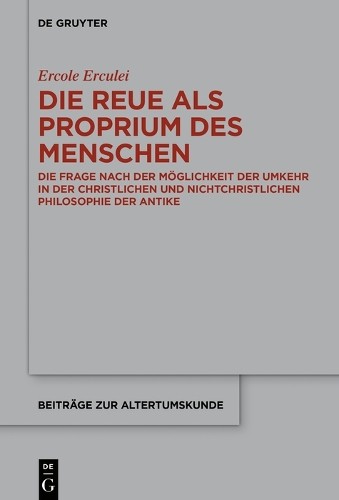 Ercole Erculei Die Reue als Proprium des Menschen (Hardback)