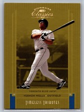 VERNON WELLS 2005 Donruss Classics Timeless Tributes GOLD ~ Blue Jays /50