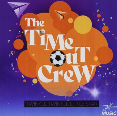 Time-Out Crew Twinkle Twinkle Little Star (CD)