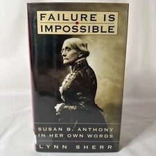 Signed Failure is Impossible Lynn Sherr 1995 Hardcover Used Book 1st Edition