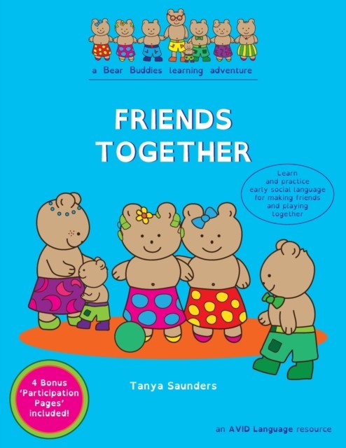 FRIENDS TOGETHER: A Bear Buddies Learning Adventure: learn and practice early s - Image 2
