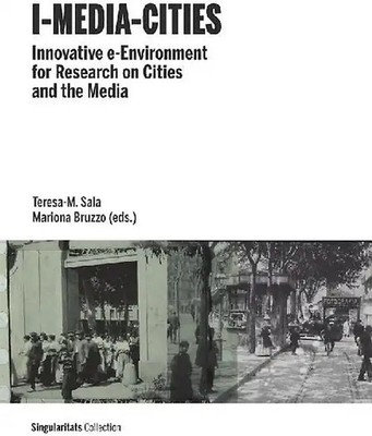 I-media-cities : innovative e-environment for research on cities and the media