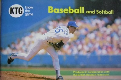 Baseball and Softball (Know the Game)