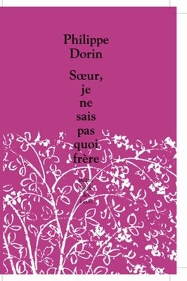 Schwester ich weiß nicht was Bruder - Philippe Dorin - V2214455