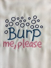 Burp Cloth - "Burp Me, Please" - 16.5in x 12in - 100 Cotton