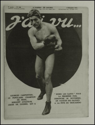 Magazine ''J'AI VU'': 1ère GUERRE MONDIALE:9 décembre 1916 : GEORGES CARPENTIER