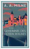Das Geheimnis Des Roten Hauses A. A. Milne