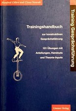 Training Gesprächsführung: Trainingshandbuch zur konstruktiven Buch Limmer, C