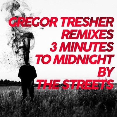 The Streets 3 Minutes to Midnight (Gregor Tresher Remixes) (Vinyl) (US IMPORT)