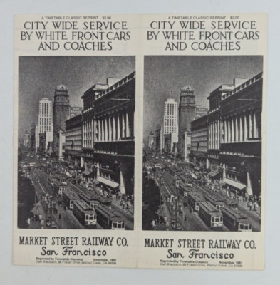 San Francisco Market St. Railway Co Map White Front Cars & Coaches 1981 Booklet