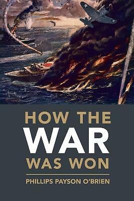 How the War Was Won by Phillips Payson O'Brien - 9781108716895 - Image 8