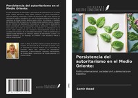 Samir Awad | Persistencia Del Autoritarismo En El Medio Oriente: | Taschenbuch