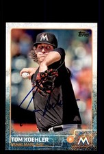 Signed Baseball Card Auto Tom Koehler 2015 Topps #351 Miami Marlins