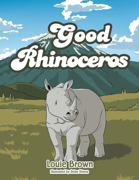 Louie Brown | The Good Rhinoceros | Taschenbuch | Englisch (2021) | Xlibris AU-image