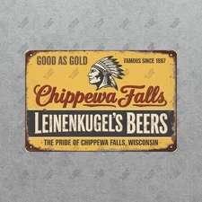 Vintage Style Leinenkugels Chippewa Falls Beer Metal Sign Wisconsin #671433