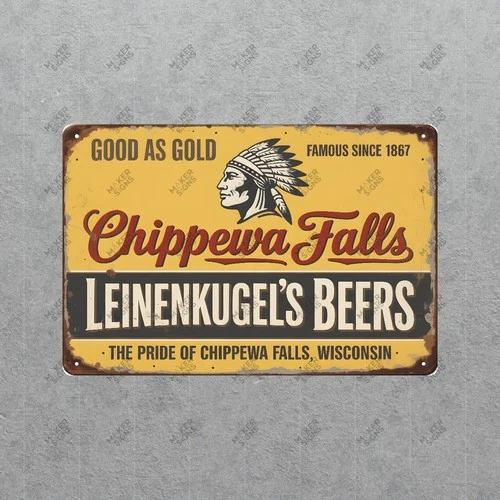 Vintage Style Leinenkugels Chippewa Falls Beer Metal Sign Wisconsin #671433