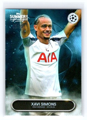2025-26 Topps Summer Signings UCC Xavi Simons Tottenham Hotspur /99