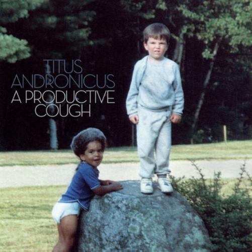 Titus Andronicus A Productive Cough (CD) Album