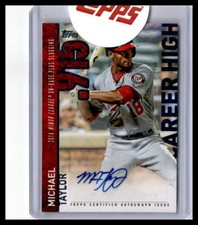 2015 Topps Michael Taylor Career High Autographs Series 2  #CHA-MT