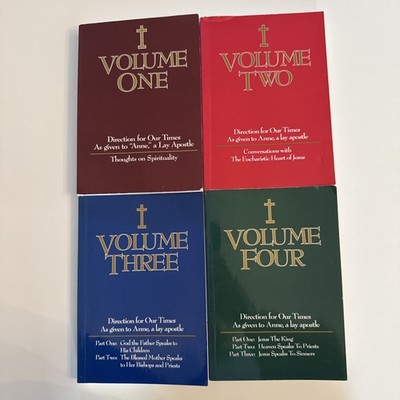 Direction for Our Times As given to Anne, a Lay Apostle Volumes 1 - 4
