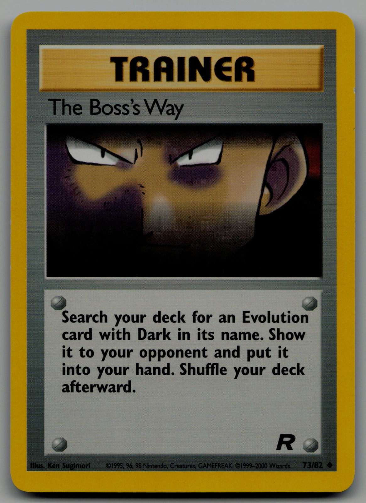 The Boss's Way Uncommon Team Rocket 73/82 NM